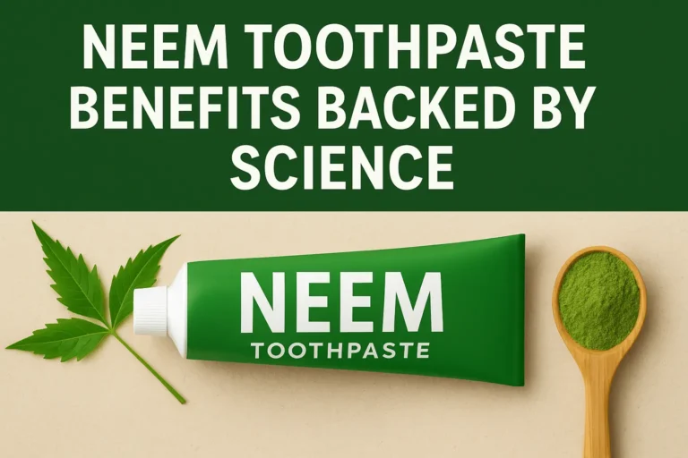 Neem leaves and toothpaste symbolizing FortiGen Health’s natural oral care approach using herbal ingredients for healthy teeth.